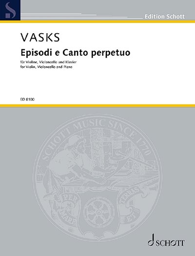 DL: P. Vasks: Episodi e Canto perpetuo, VlVcKlv (Pa+St)