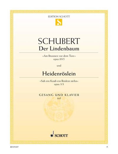 DL: F. Schubert: Der Lindenbaum / Heidenröslein, GesTiKlav