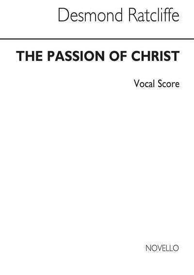 D. Ratcliffe: The Passion Of Christ, Ges