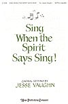 Sing When the Spirit Says Sing!, Gch;Klav (Chpa)
