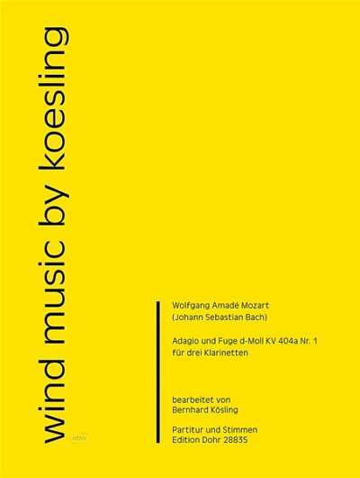 W.A. Mozart i inni: Adagio und Fuge K.404a/1