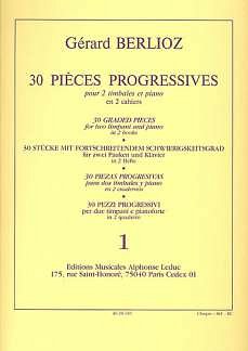 G. Berlioz: 30 Pieces Progressives (Bu)