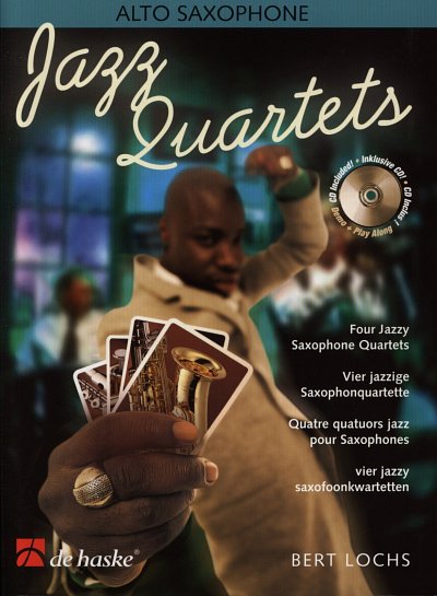 B. Lochs: Jazz Quartets, Asax (+CD)