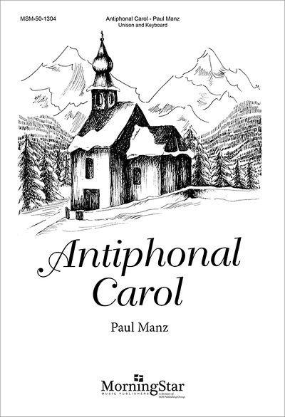 P. Manz: Antiphonal Carol