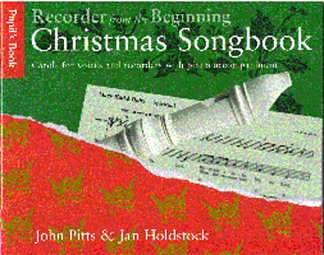 J. Holdstock: Recorder From The Beginning: Christmas Songboo