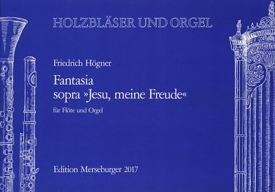 F. Högner: Fantasia sopra Jesu meine Freude