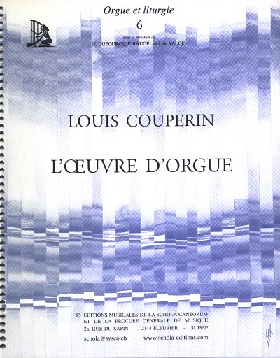 L. Couperin: L'oeuvre d'orgue, Org (Spiral)
