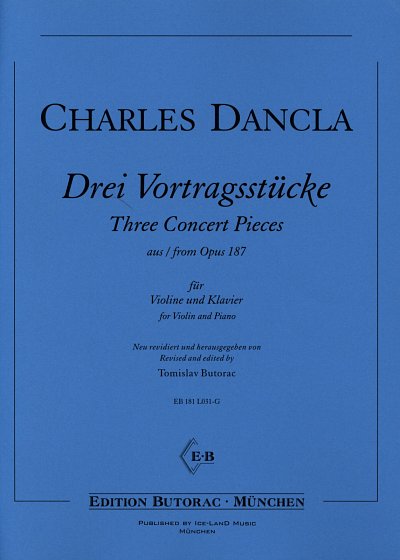 C. Dancla: Drei Vortragsstuecke aus op. 18, VlKlav (KlavpaSt