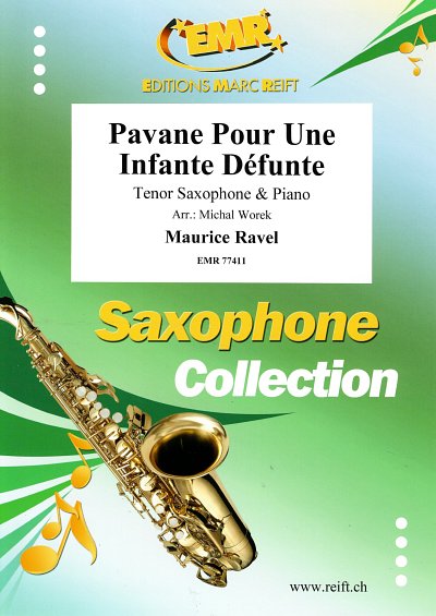 M. Ravel: Pavane Pour Une Infante Défunte, TsaxKlv