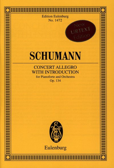 R. Schumann: Concert Allegro Mit Introduktion D-Moll Op 134