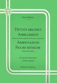 F. Barbieri: Dettati melodici, Abbellimenti, Abbreviazi (Bu)