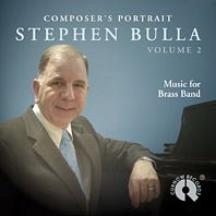 Composer's Portrait Stephen Bulla Vol. 2, Brassb (CD)