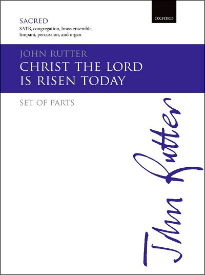 J. Rutter: Christ The Lord Is Risen Today, Ch (Stsatz)