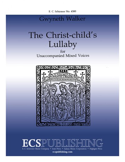 G. Walker: Christ-Child's Lullaby
