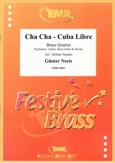 DL: G.M. Noris: Cha Cha - Cuba Libre, 4Blech