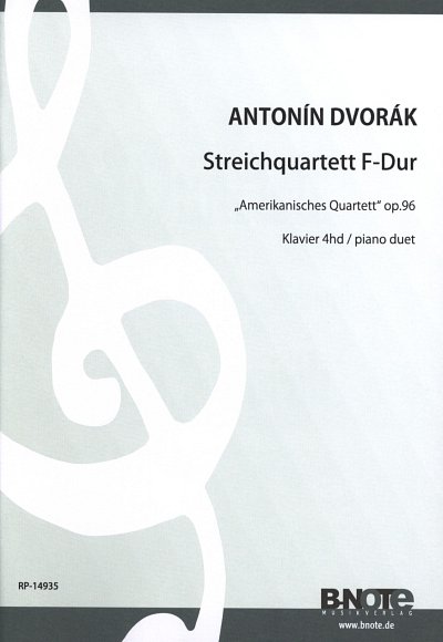 A. Dvo_ák: Streichquartett F-Dur op.96 (Arr. , Klav4m (Sppa)
