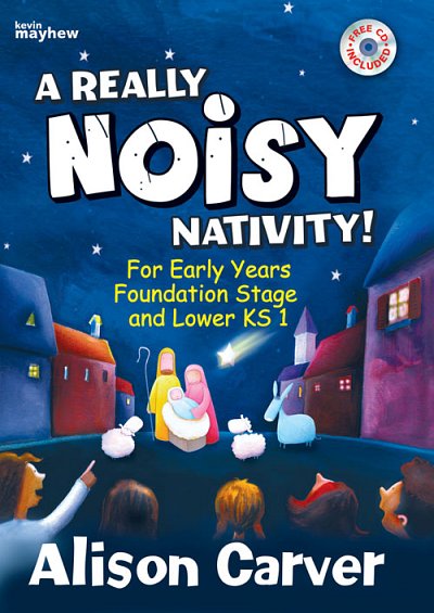 A Really Noisy Nativity! (Bu)
