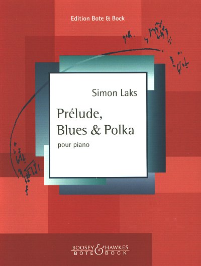 Prelude, Blues and Polka, Klav