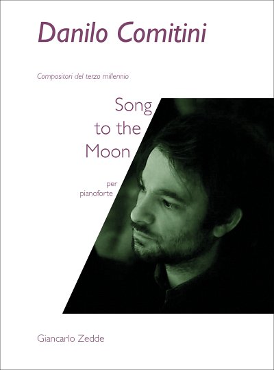 D. Comitini: Song to the Moon, Klav