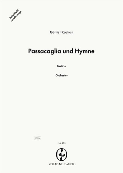 G. Kochan: Passacaglia und Hymne, Sinfo (Stp)
