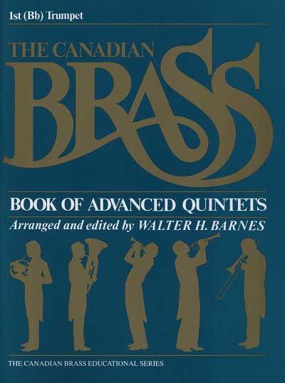 Canadian Brass: Book Of Advanced Quintets, 5Blech
