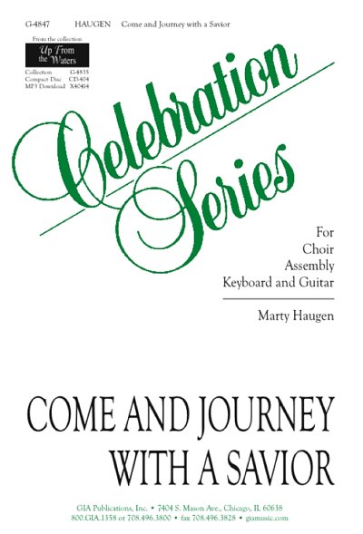 M. Haugen: Come and Journey with a Savior