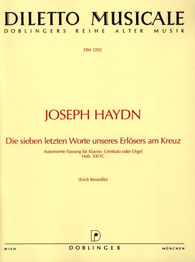 J. Haydn: Die 7 Letzten Worte Unseres Erloesers Am Kreuz