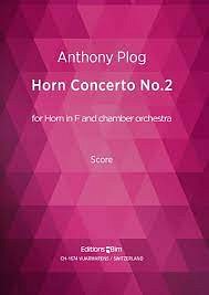 A. Plog: Horn Concerto No. 2, HrnKamo (Part.)