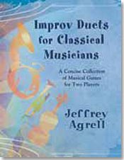 J. Agrell: Improv Duets for Classical Musicians