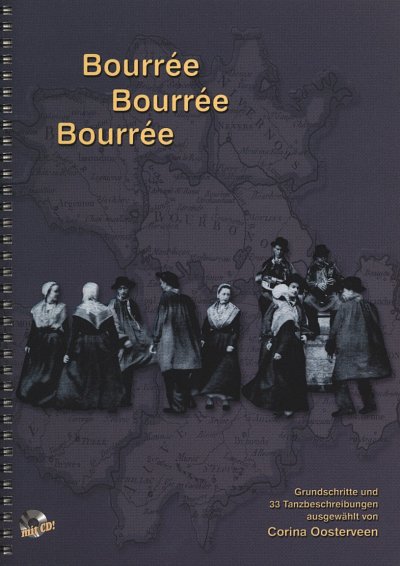 O. Corina: Bourrée, Bourrée, Bourrée (+CD)