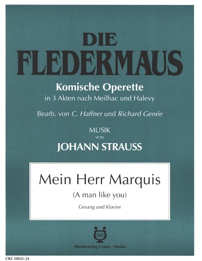 J. Strauß (Sohn) y otros.: Mein Herr Marquis