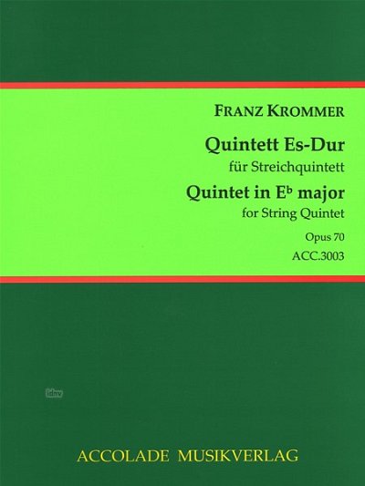 F. Krommer: Streichquintett Es-Dur op. 70 (ca.1817)