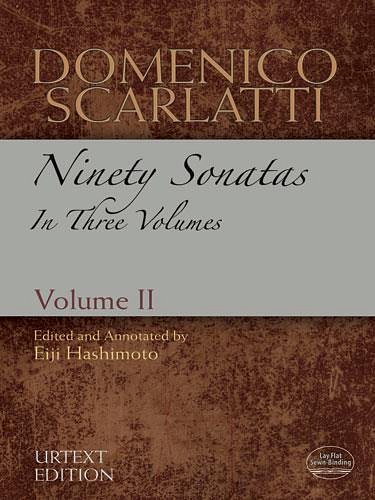 D. Scarlatti: Ninety Sonatas In Three Volumes - Volume, Klav