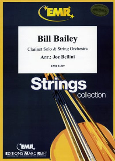 J. Bellini: Bill Bailey, KlarStro (Pa+St)