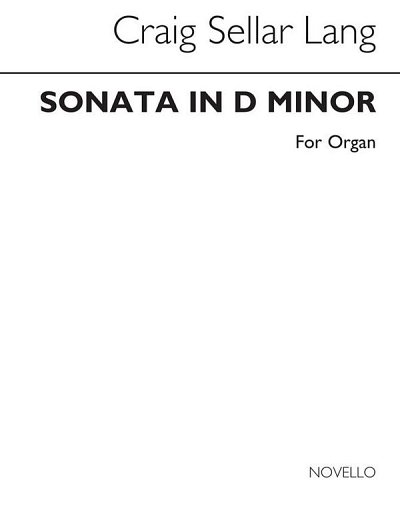 Lang Sonata In D Minor Organ, Org