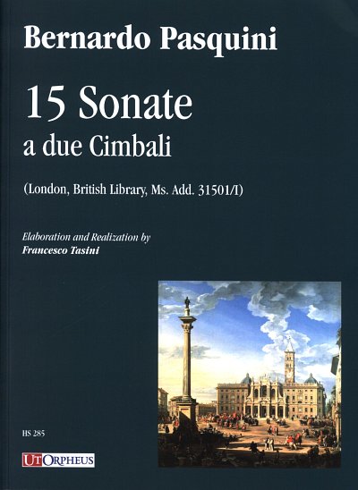 B. Pasquini: 15 Sonate a due cimbali, 2Cemb