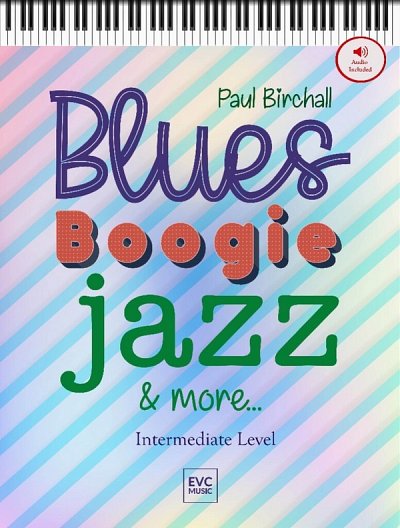Blues Boogie Jazz and More, Klav (+OnlAudio)