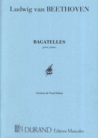 L. v. Beethoven: Bagatelles & Pieces Piano , Klav