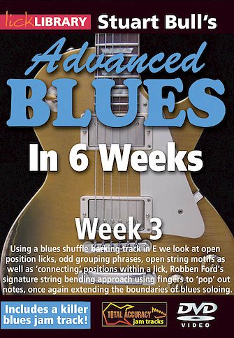 Stuart Bull's Advanced Blues In 6 Weeks - Week 3, Git (DVD)