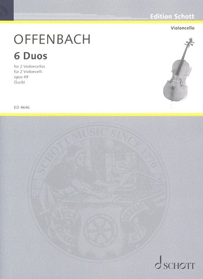 J. Offenbach: 6 Duos op. 49, 2Vc (St)