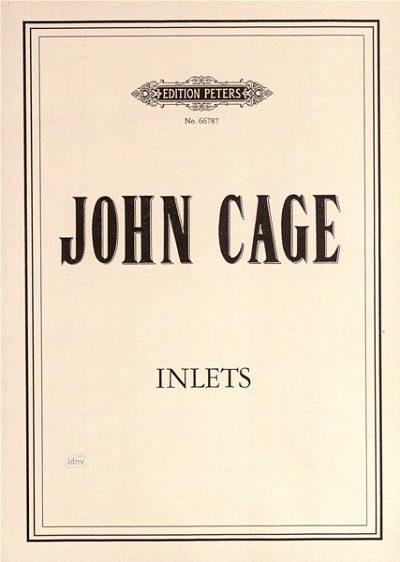J. Cage: Inlets