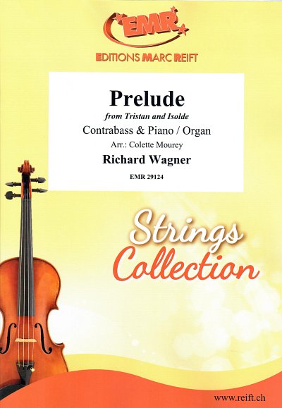 R. Wagner: Prelude