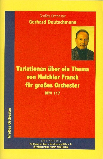 G. Deutschmann: Variationen Ueber Ein Thema Von Melchior Fra