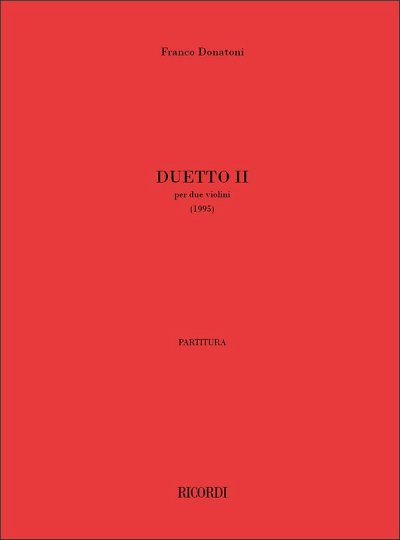 F. Donatoni: Duetto II, 2Vl (Sppa)