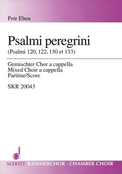 DL: P. Eben: Psalmi peregrini, GCh4 (Chpa)