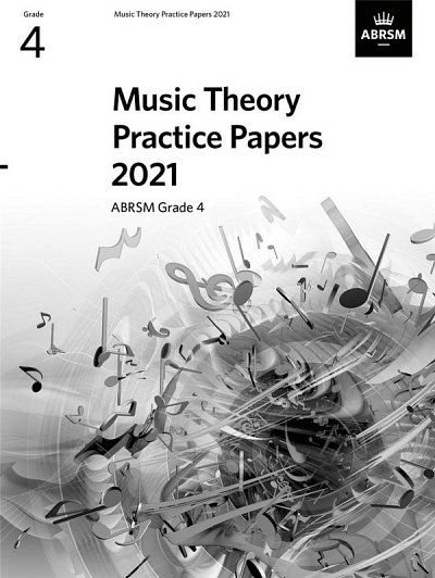 Music Theory Practice Papers 2021- Grade 4