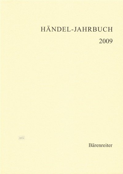 Georg-Friedrich-Händ: Händel-Jahrbuch 2009, 55. Jahrgan (Bu)