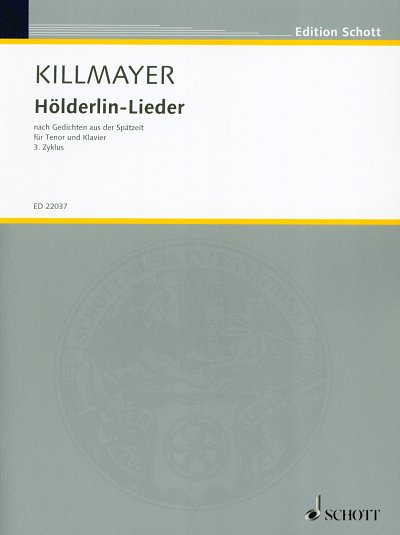 W. Killmayer: Hoelderlin-Lieder - 3. Zykl, GesTeKlav (Klavpa