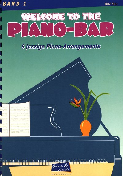 Welcome to the Piano–Bar 1