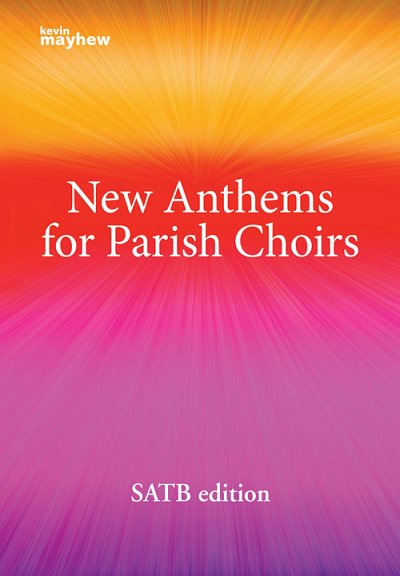New Anthems for Parish Choirs, GchKlav (Bu)